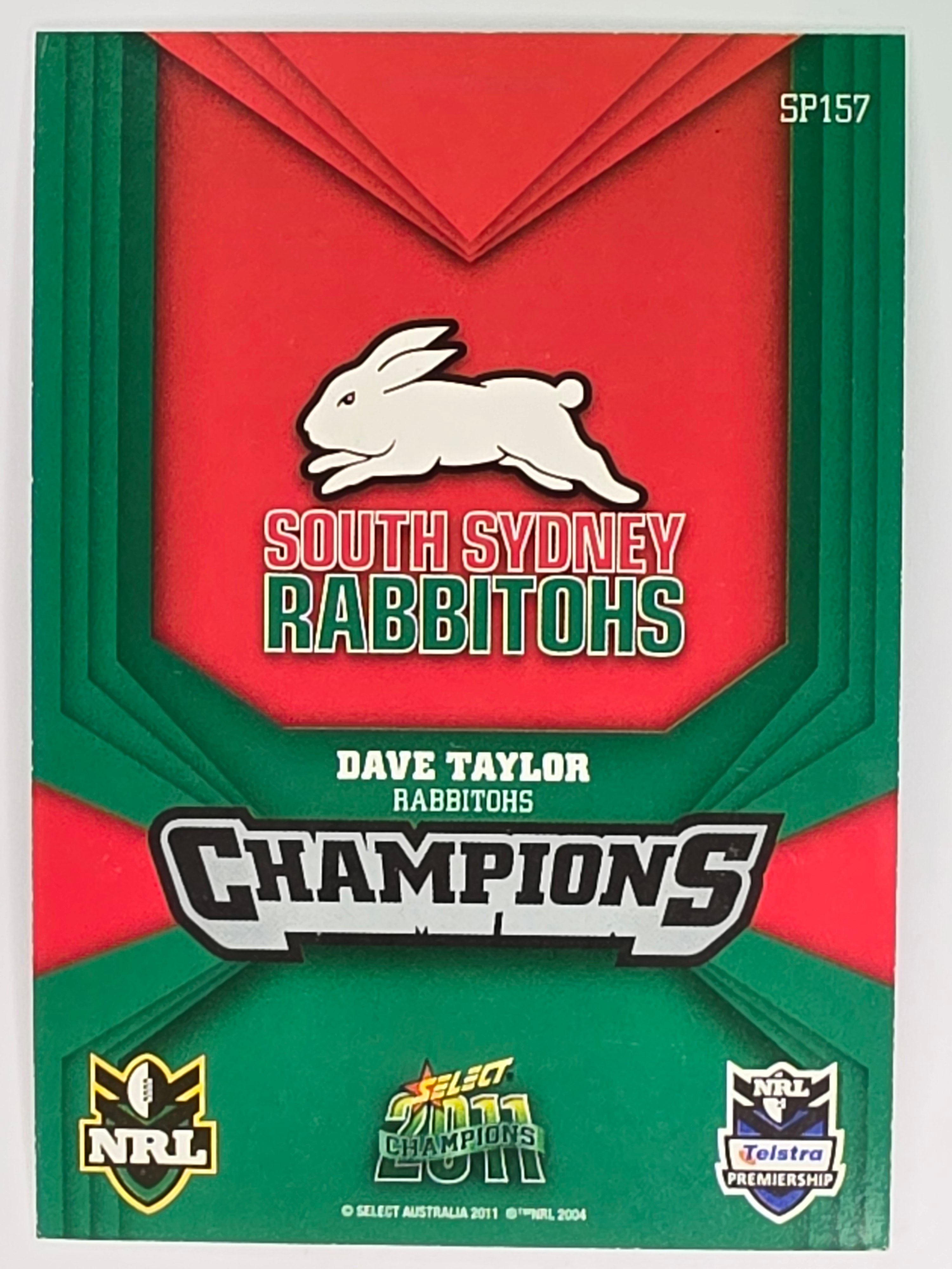 NRL 2011 Champions Silver Parallel #157 Dave Taylor South Sydney Rabbitohs
