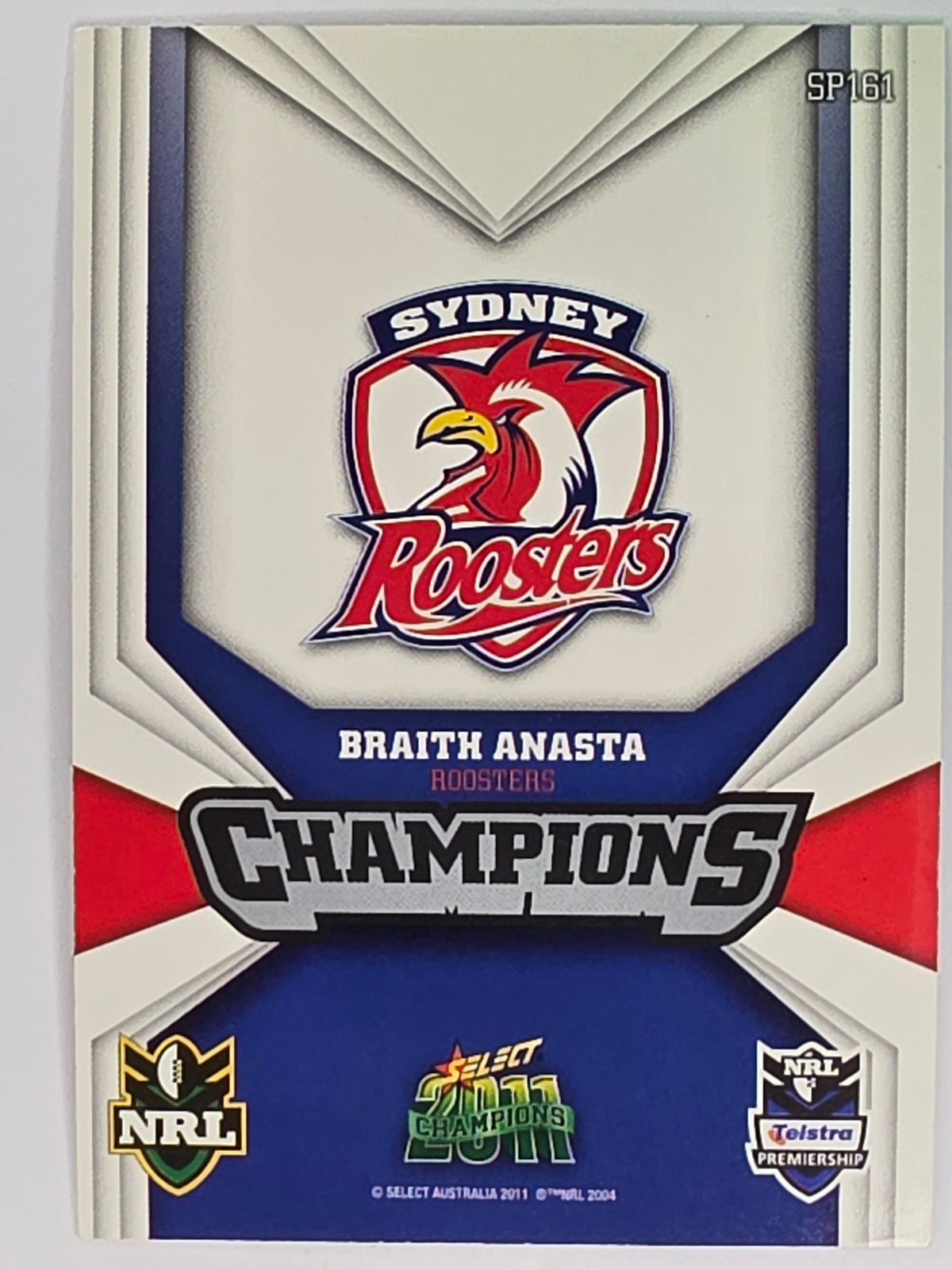 NRL 2011 Champions Silver Parallel #161 Braith Anasta Sydney Roosters