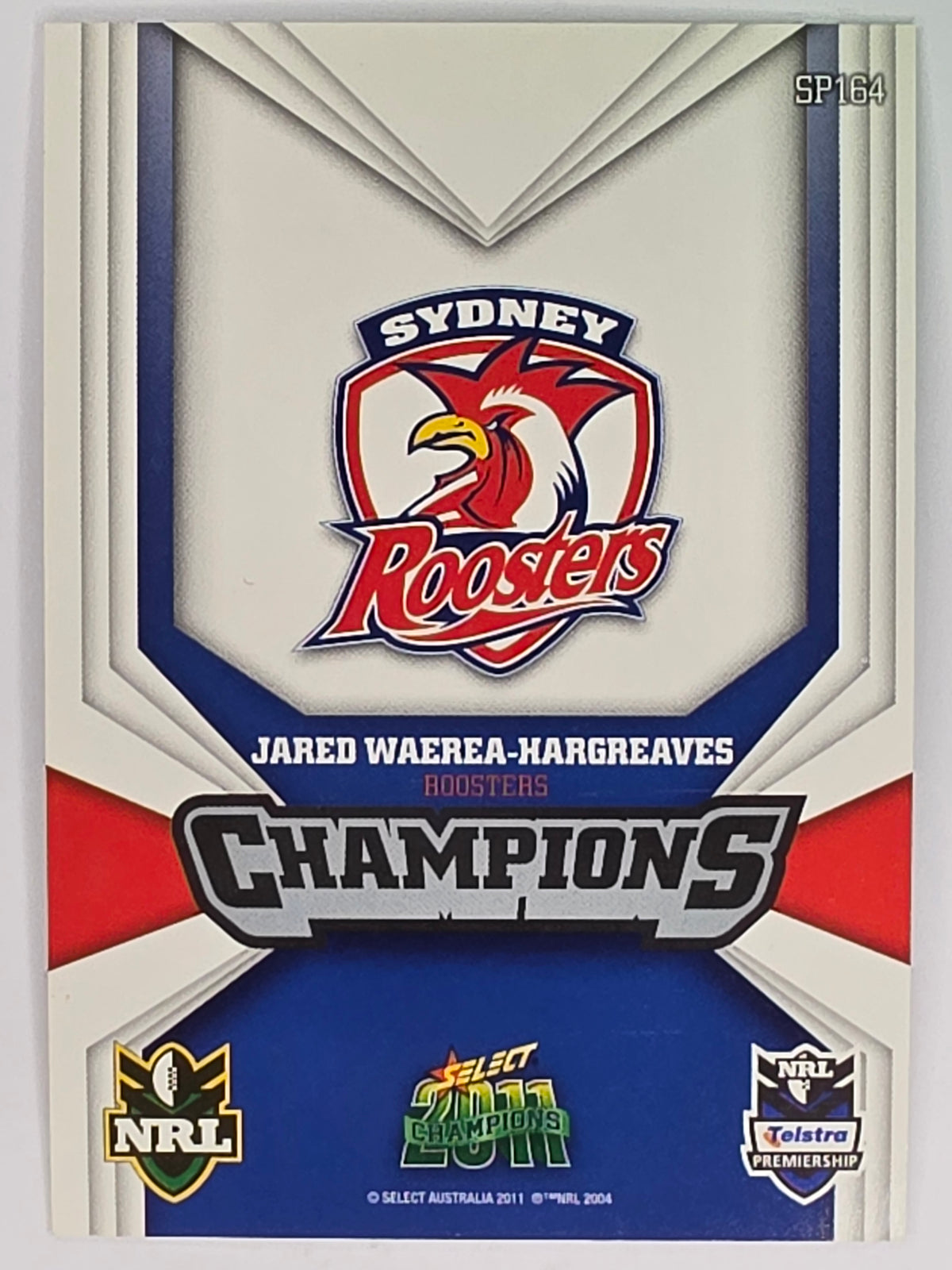 NRL 2011 Champions Silver Parallel #164 Jared Waerea-Hargreaves Sydney Roosters