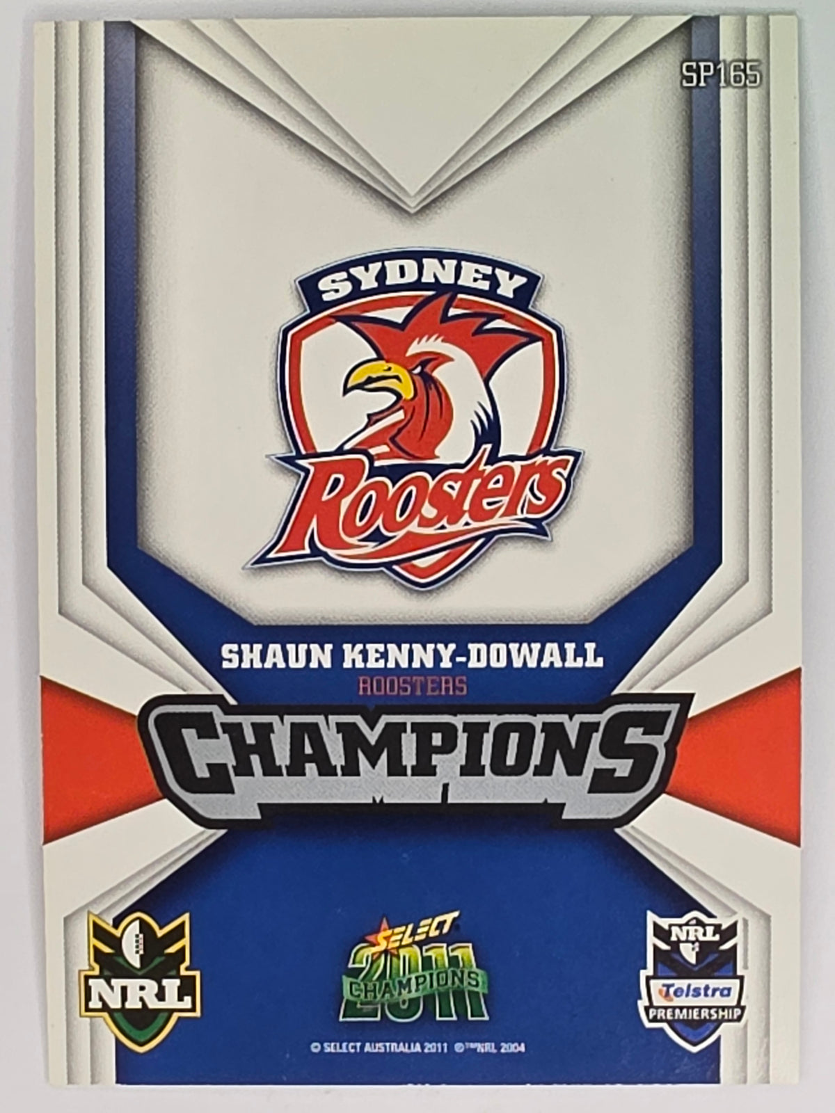 NRL 2011 Champions Silver Parallel #165 Shaun Kenny-Dowall Sydney Roosters