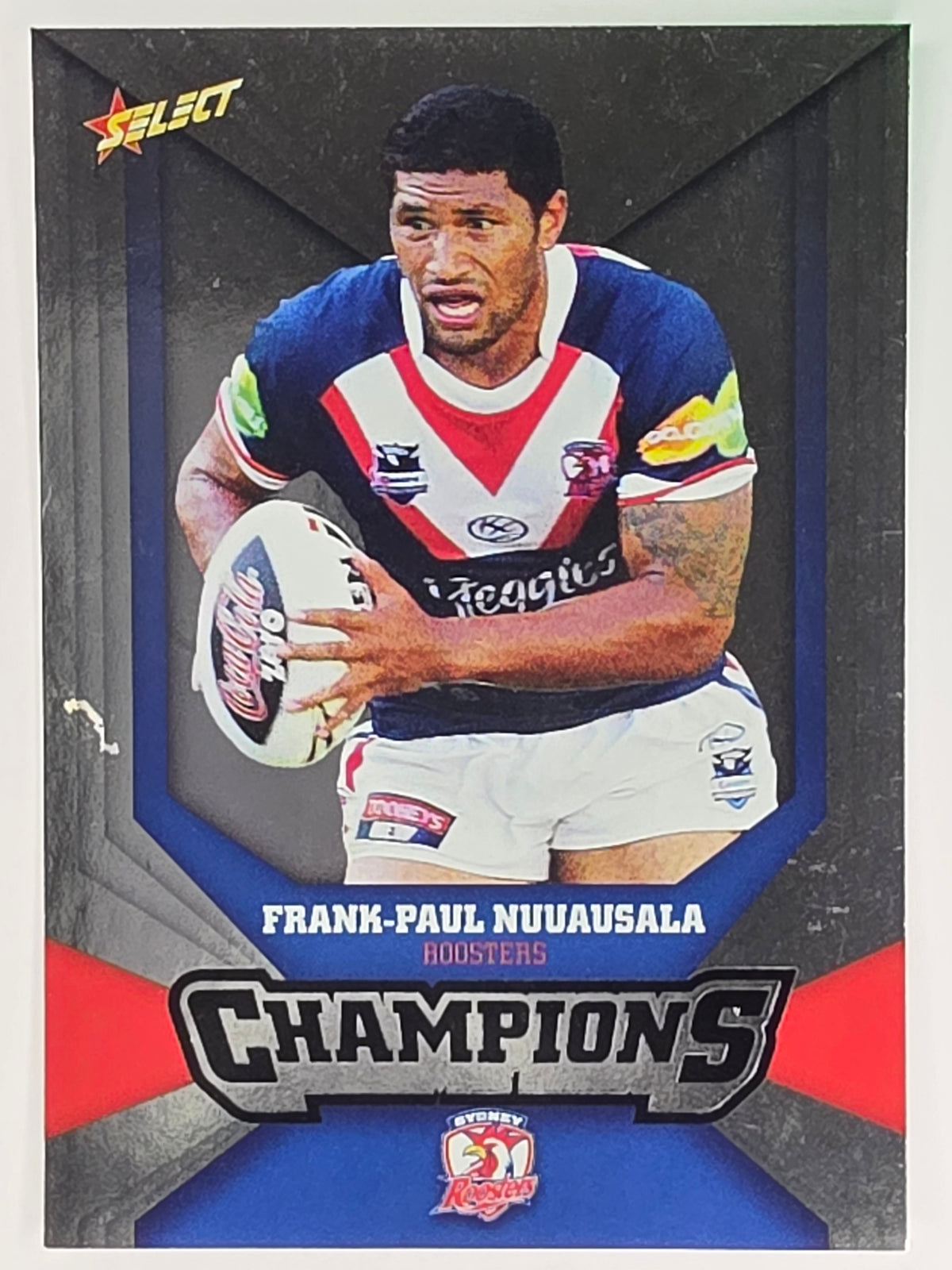 NRL 2011 Champions Silver Parallel #166 Frank-Paul Nuuausala Sydney Roosters