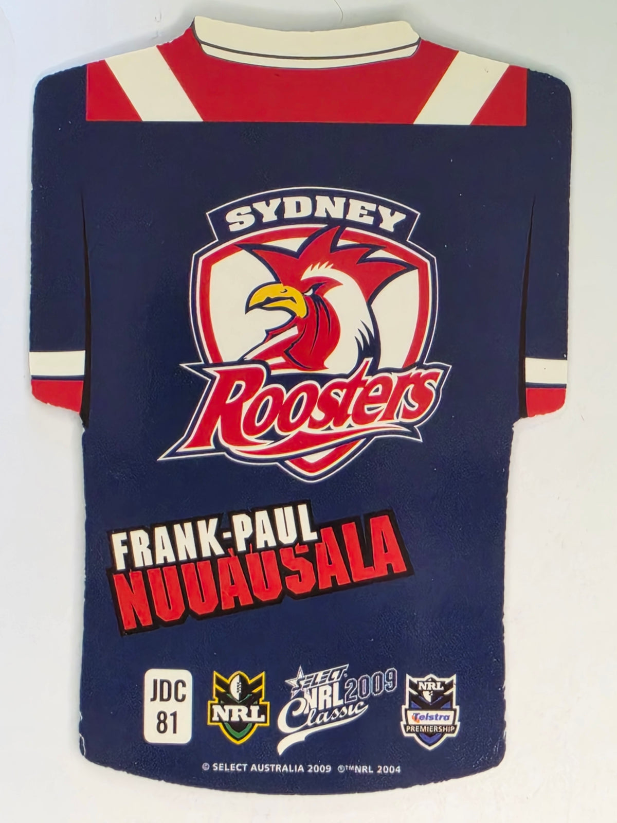 NRL 2009 Classic | Holofoil Jersey Cards #JDC81 | Frank-Paul Nuuausala | Sydney Roosters
