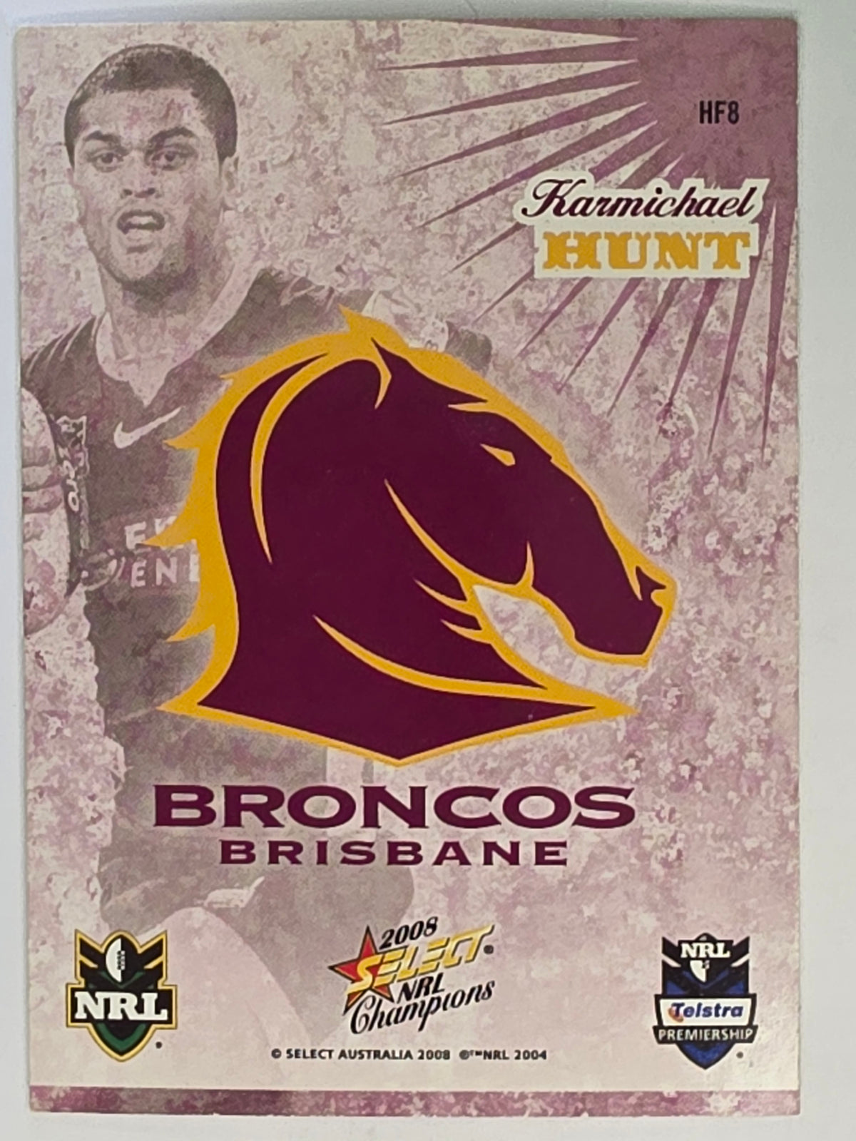 NRL 2008 Champions Holofoil Parallel #8 Karmichael Hunt Brisbane Broncos