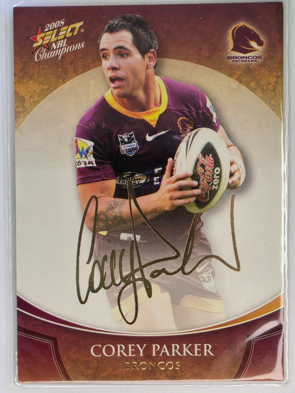 NRL 2008 Champions Gold Foil Signature #FS3 Corey Parker Brisbane Broncos