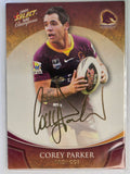 NRL 2008 Champions Gold Foil Signature #FS3 Corey Parker Brisbane Broncos