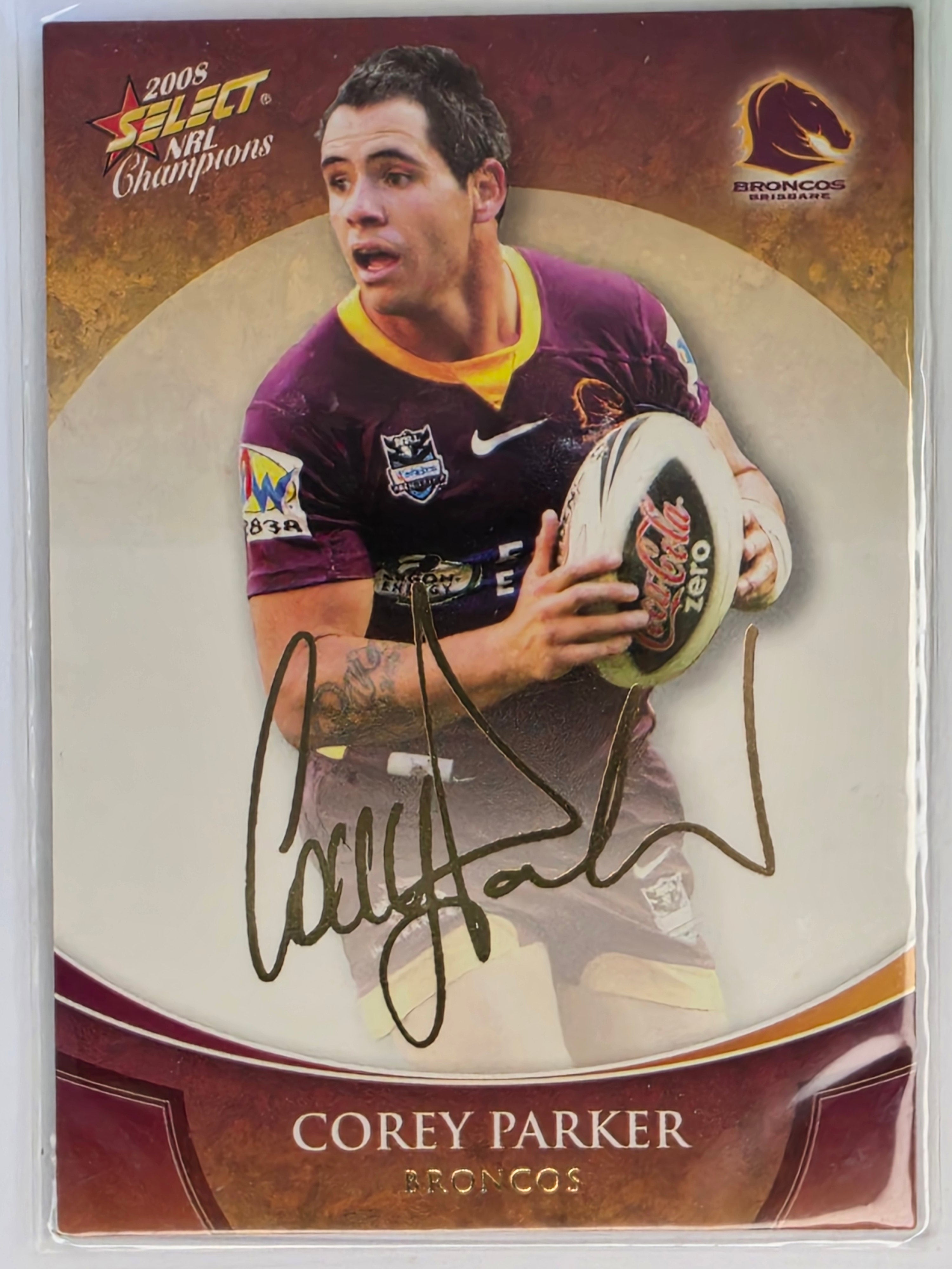 NRL 2008 Champions Gold Foil Signature #FS3 Corey Parker Brisbane Broncos