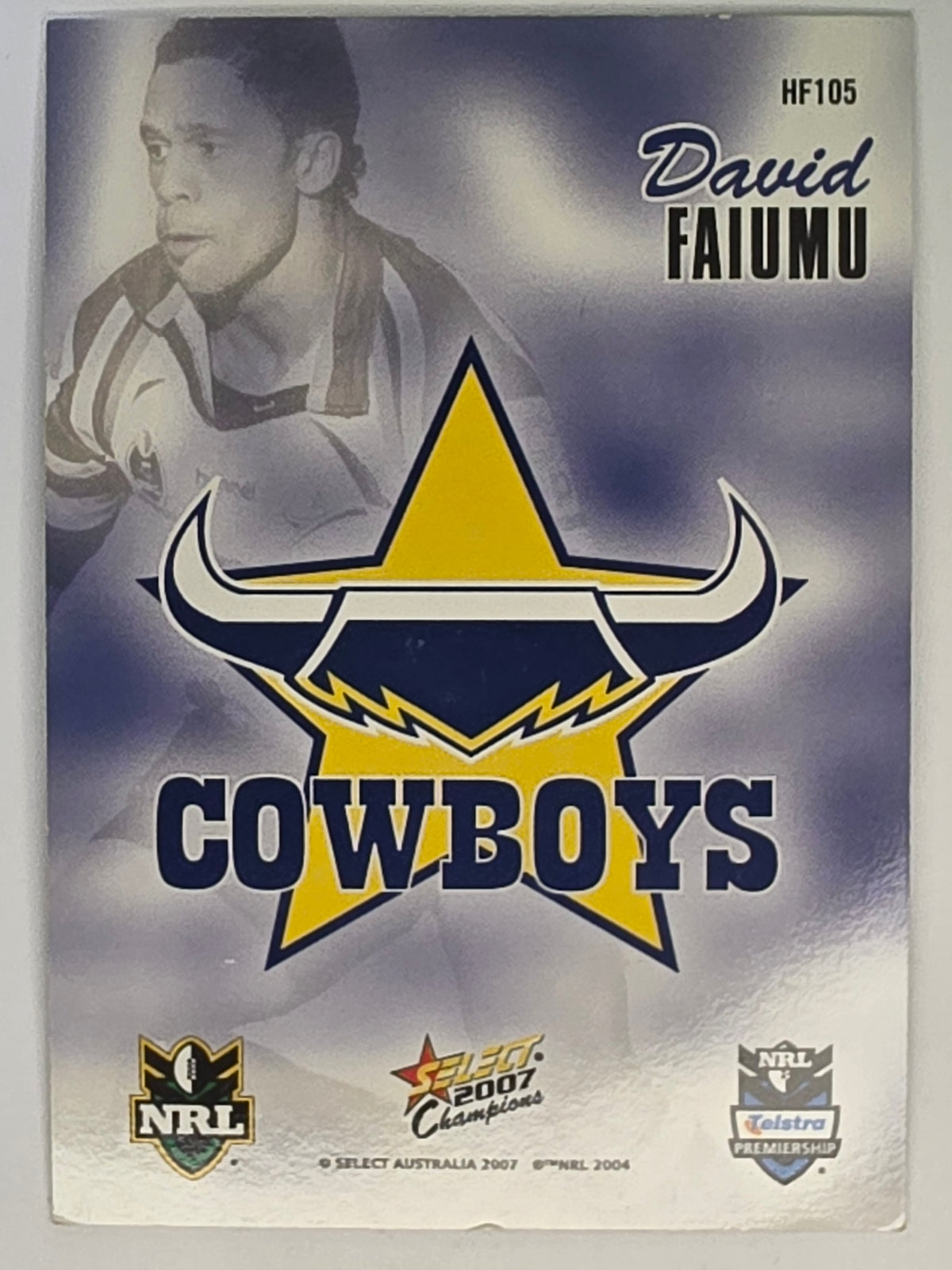NRL 2007 Champions Holofoil Parallel #106 David Faiumu North Queensland Cowboys