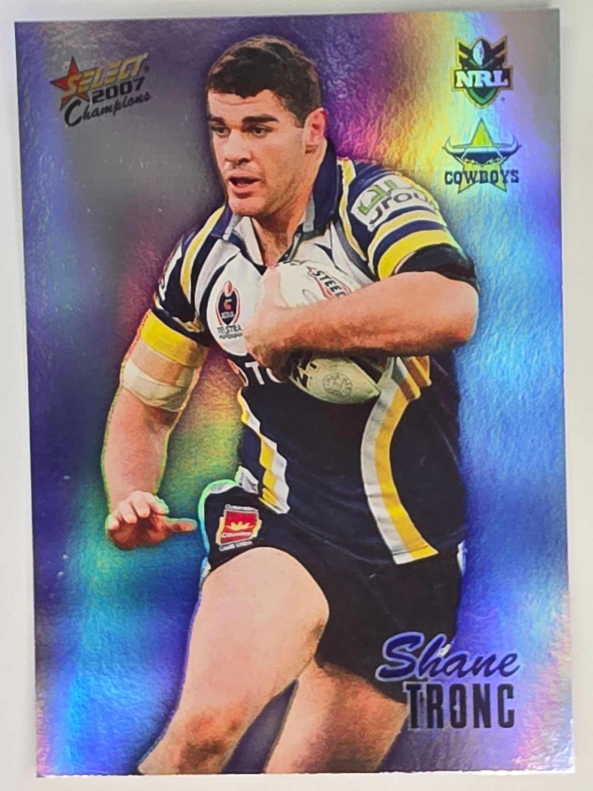NRL 2007 Champions Holofoil Parallel #110 Shane Tronc North Queensland Cowboys