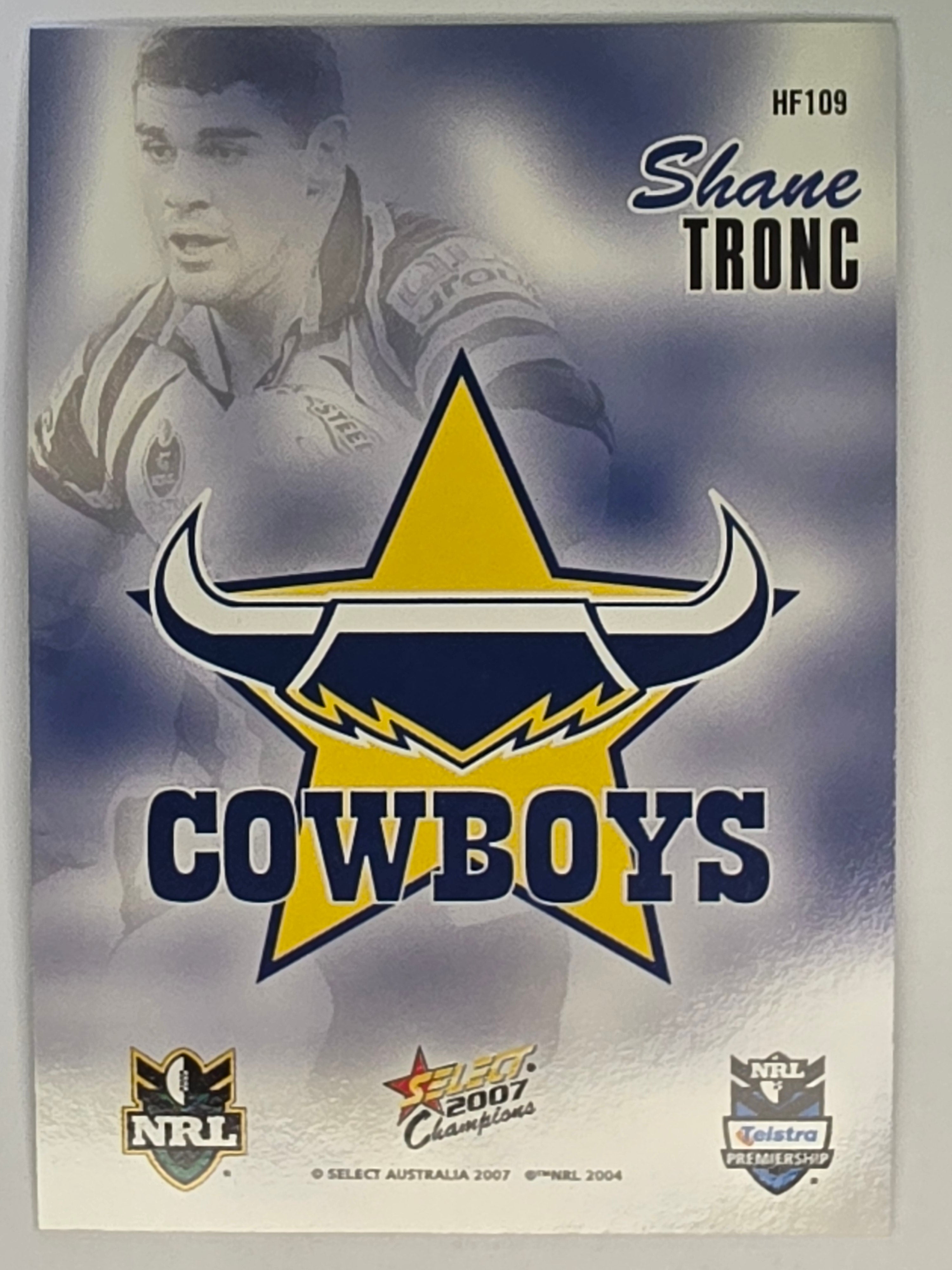 NRL 2007 Champions Holofoil Parallel #110 Shane Tronc North Queensland Cowboys