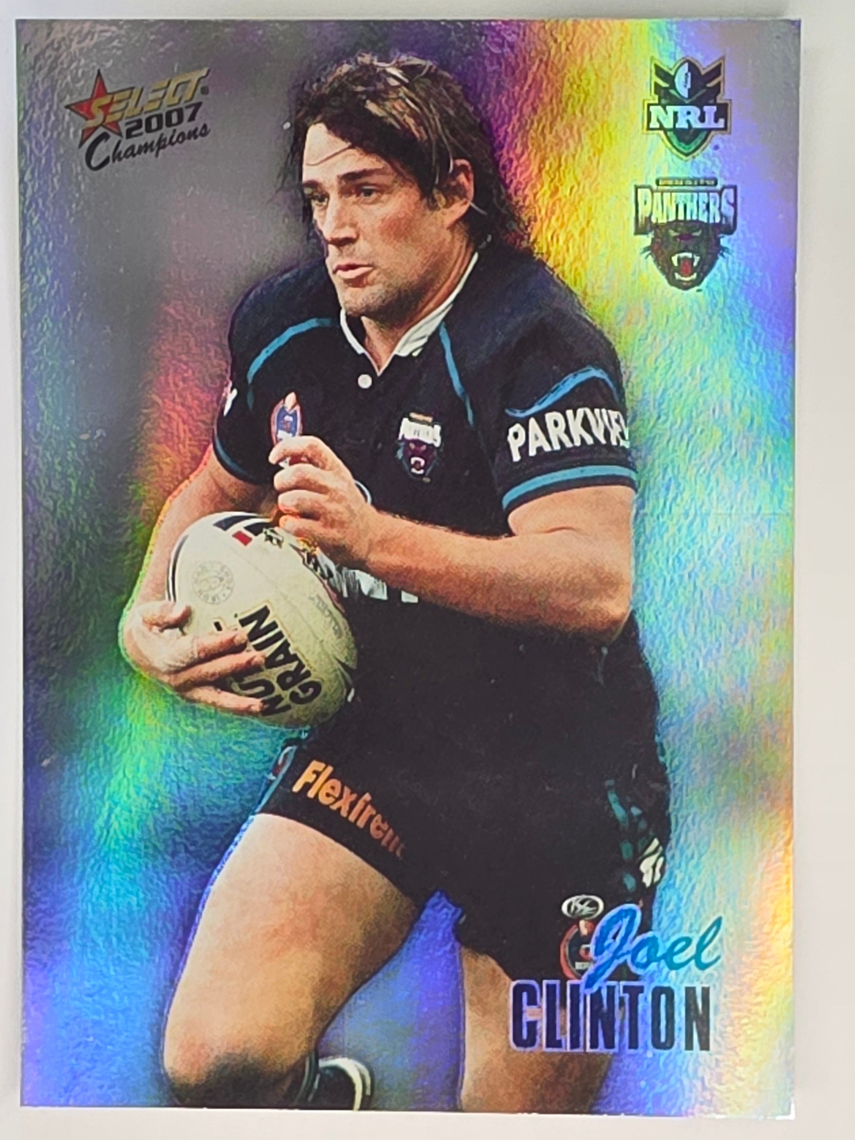 NRL 2007 Champions Holofoil Parallel #130 Joel Clinton Penrith Panthers