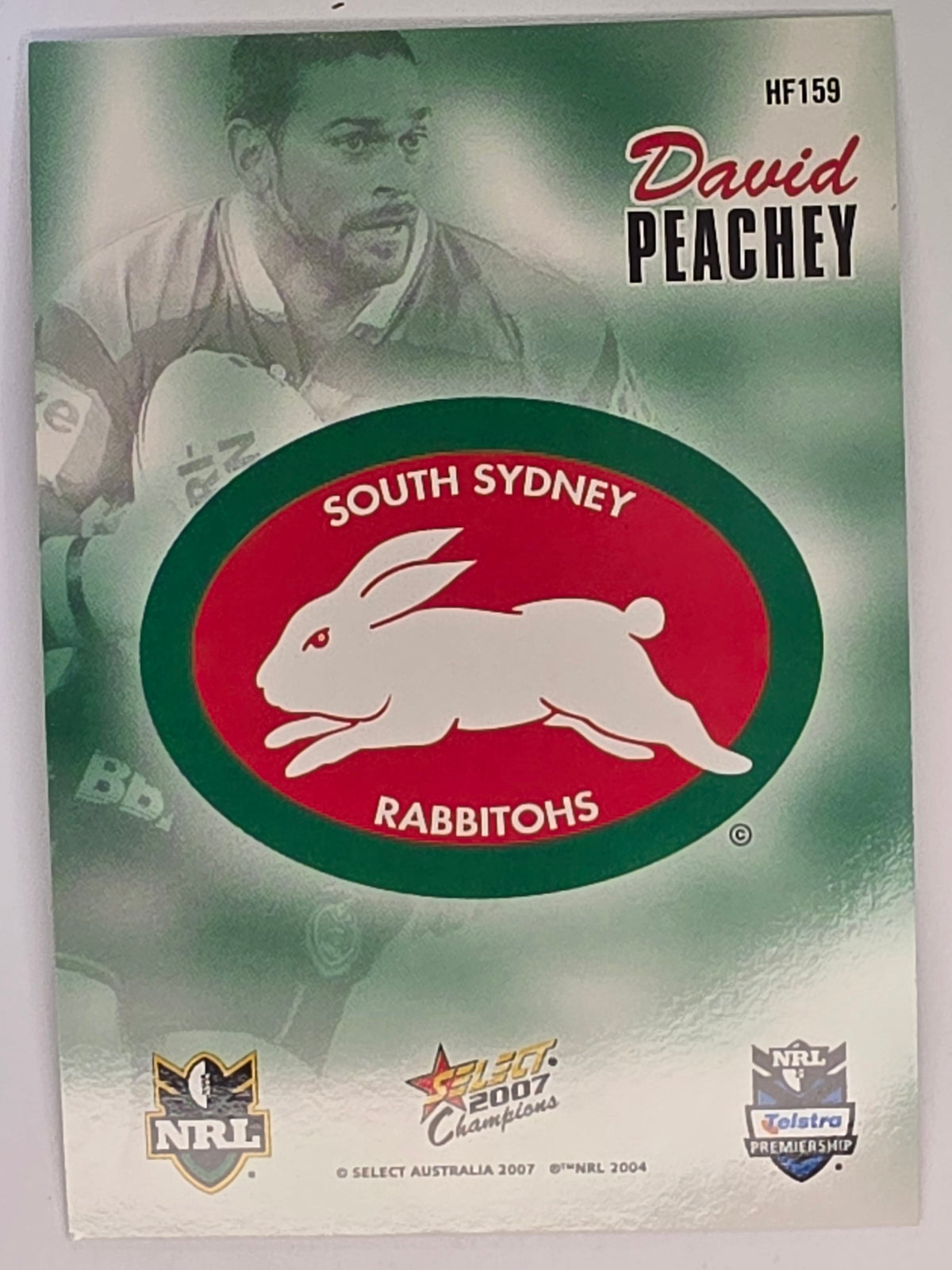 NRL 2007 Champions Holofoil Parallel #160 David Peachey South Sydney Rabbitohs