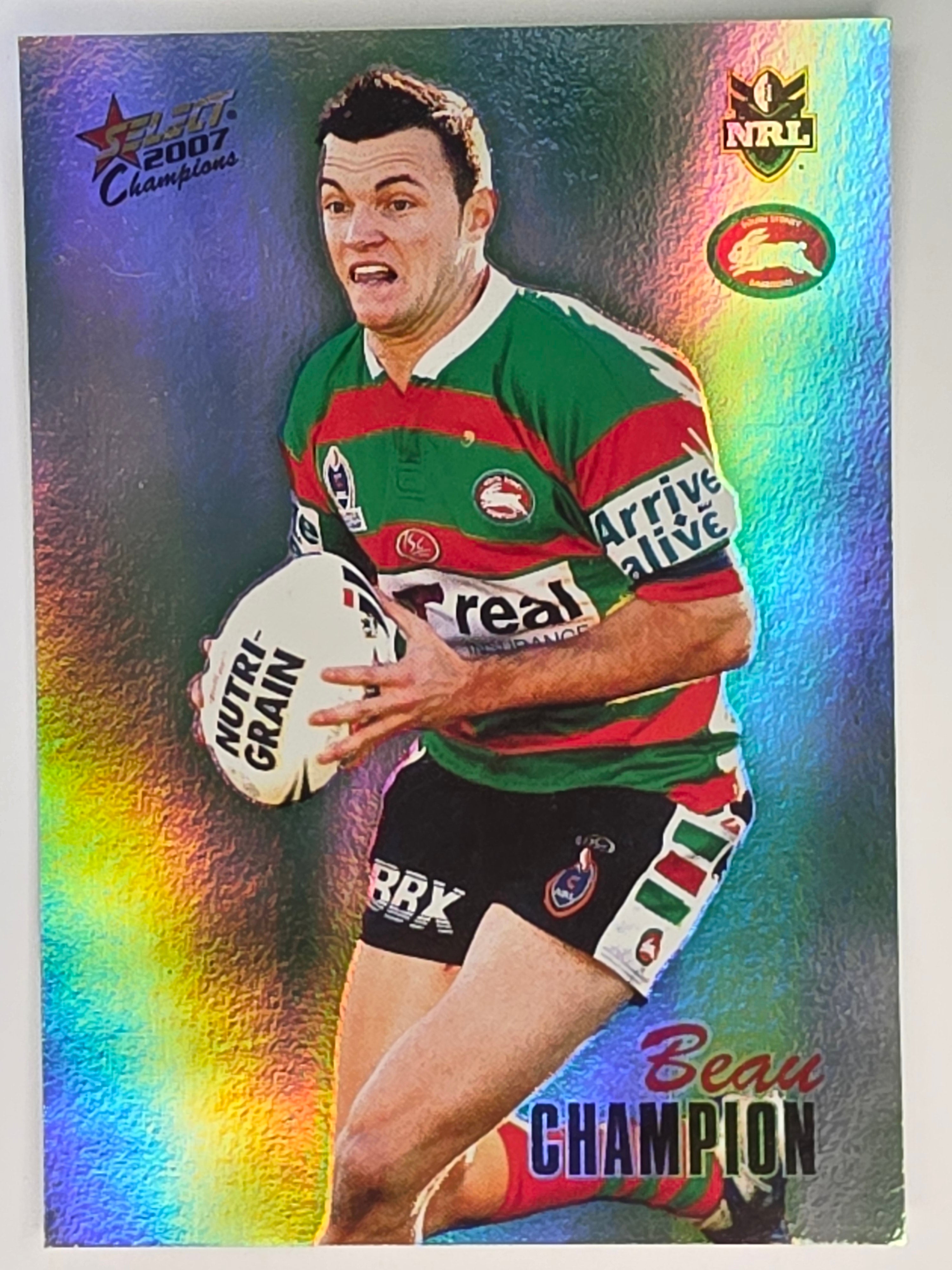 NRL 2007 Champions Holofoil Parallel #162 Beau Champion South Sydney Rabbitohs