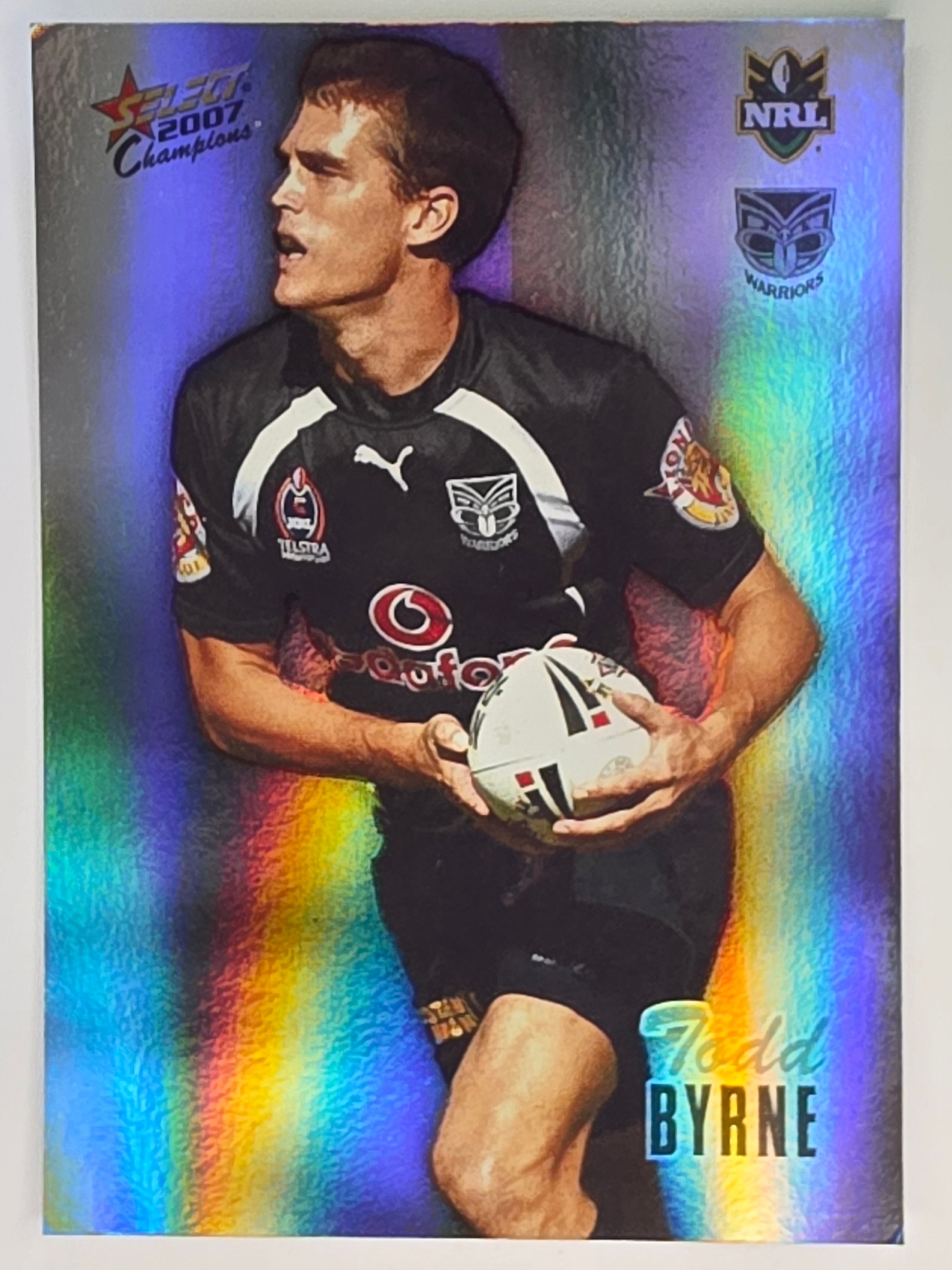 NRL 2007 Champions Holofoil Parallel #176 Todd Byrne New Zealand Warriors