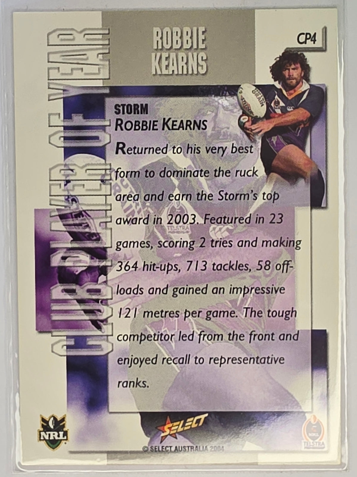 NRL 2004 Authentic Club Player of the Year #CP4 Robbie Kearns Melbourne Storm