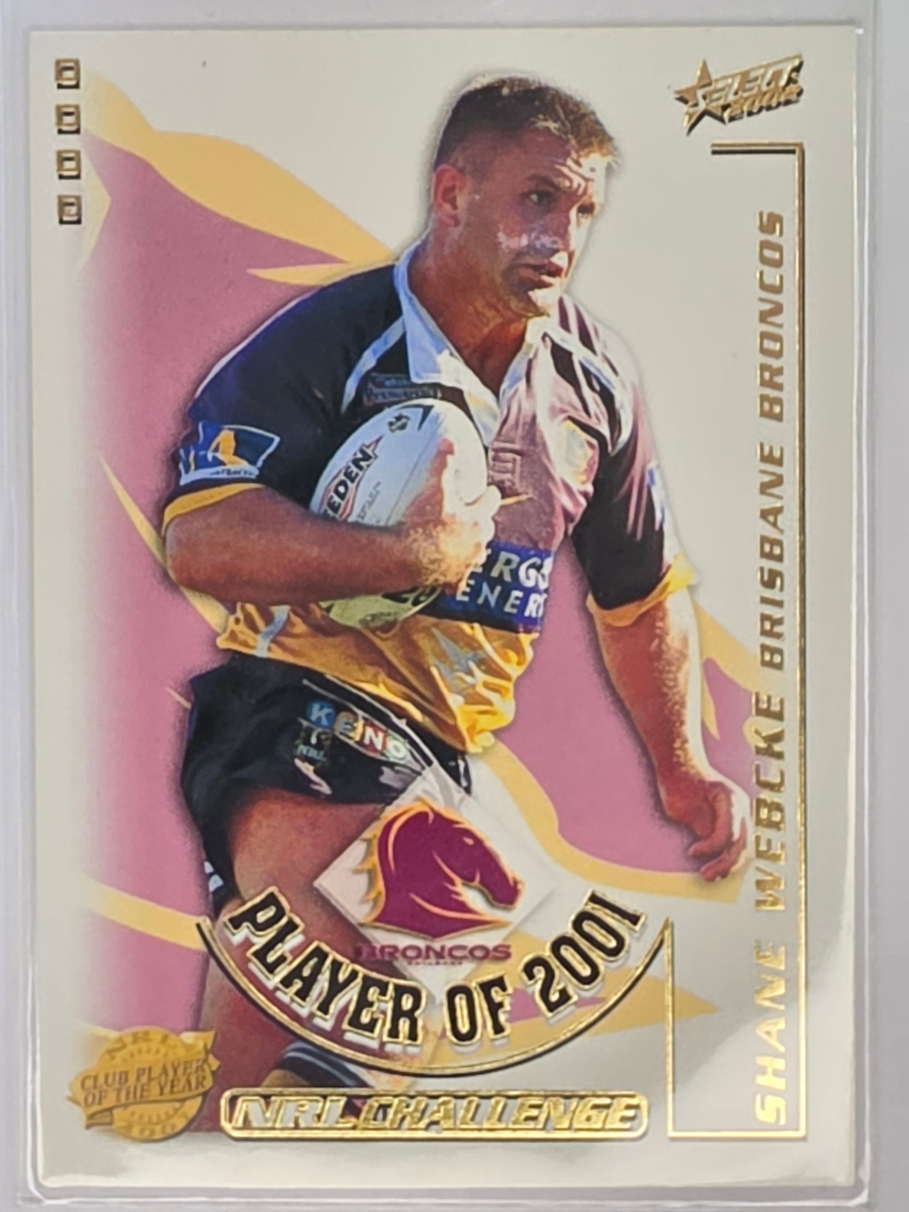 NRL 2002 Challenge Club Player of the Year #CP1 Shane Webcke Brisbane Broncos