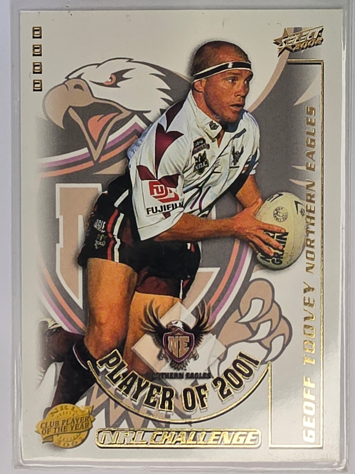 NRL 2002 Challenge Club Player of the Year #CP6 Geoff Toovey Manly Sea Eagles