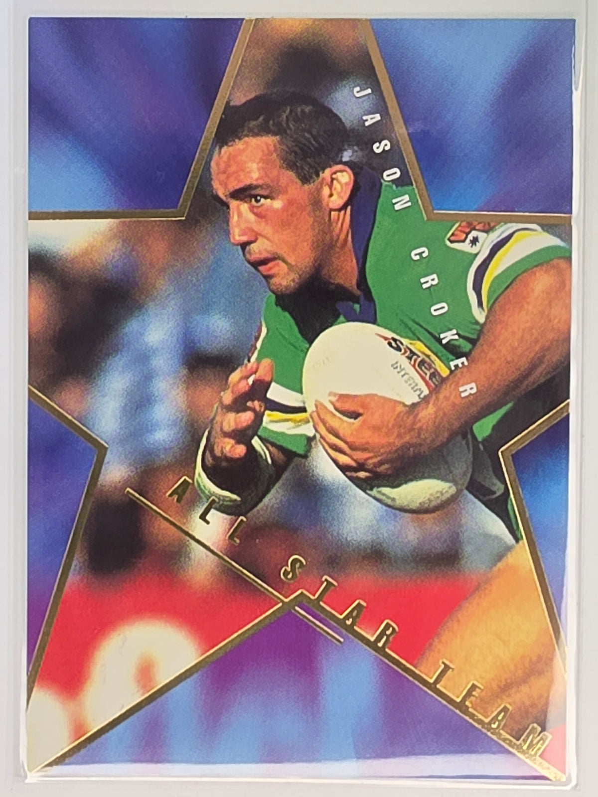 NRL 1996 Dynamic Series 1 All Star Team #AS18 Jason Croker Canberra Raiders