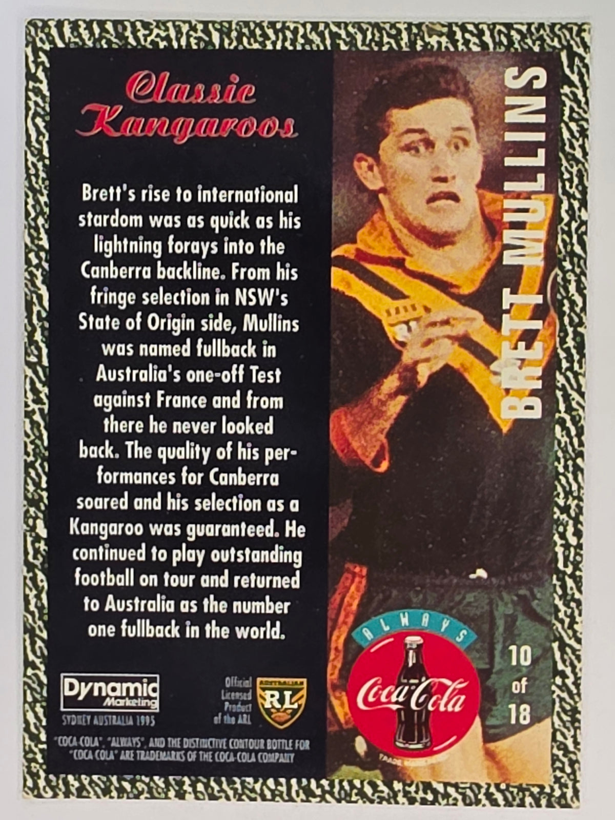 1995 Dynamic Coca Cola Classic Kangaroos #10 Brett Mullins Australian Kangaroos