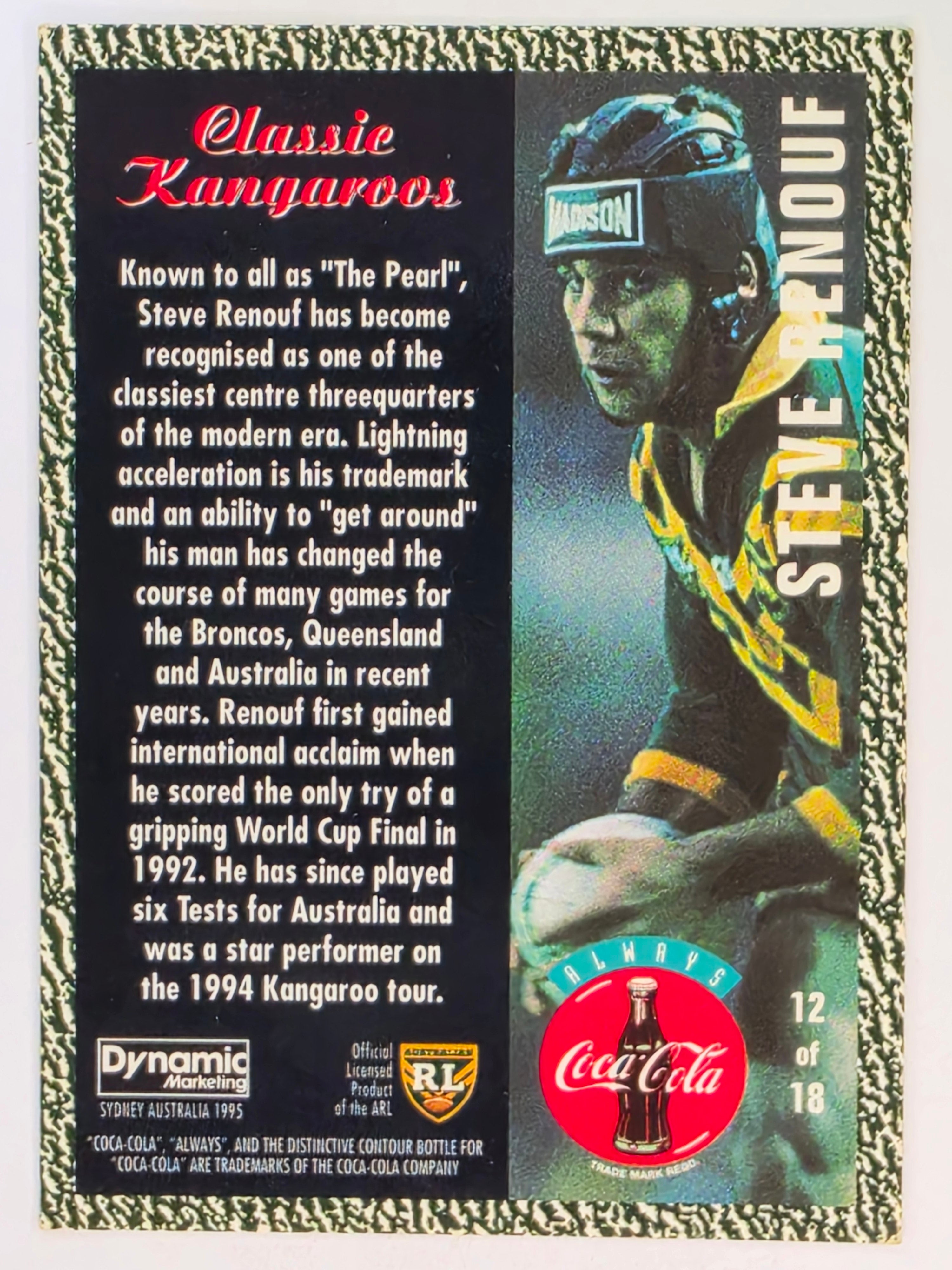 1995 Dynamic Coca Cola Classic Kangaroos #12 Steve Renouf Australian Kangaroos