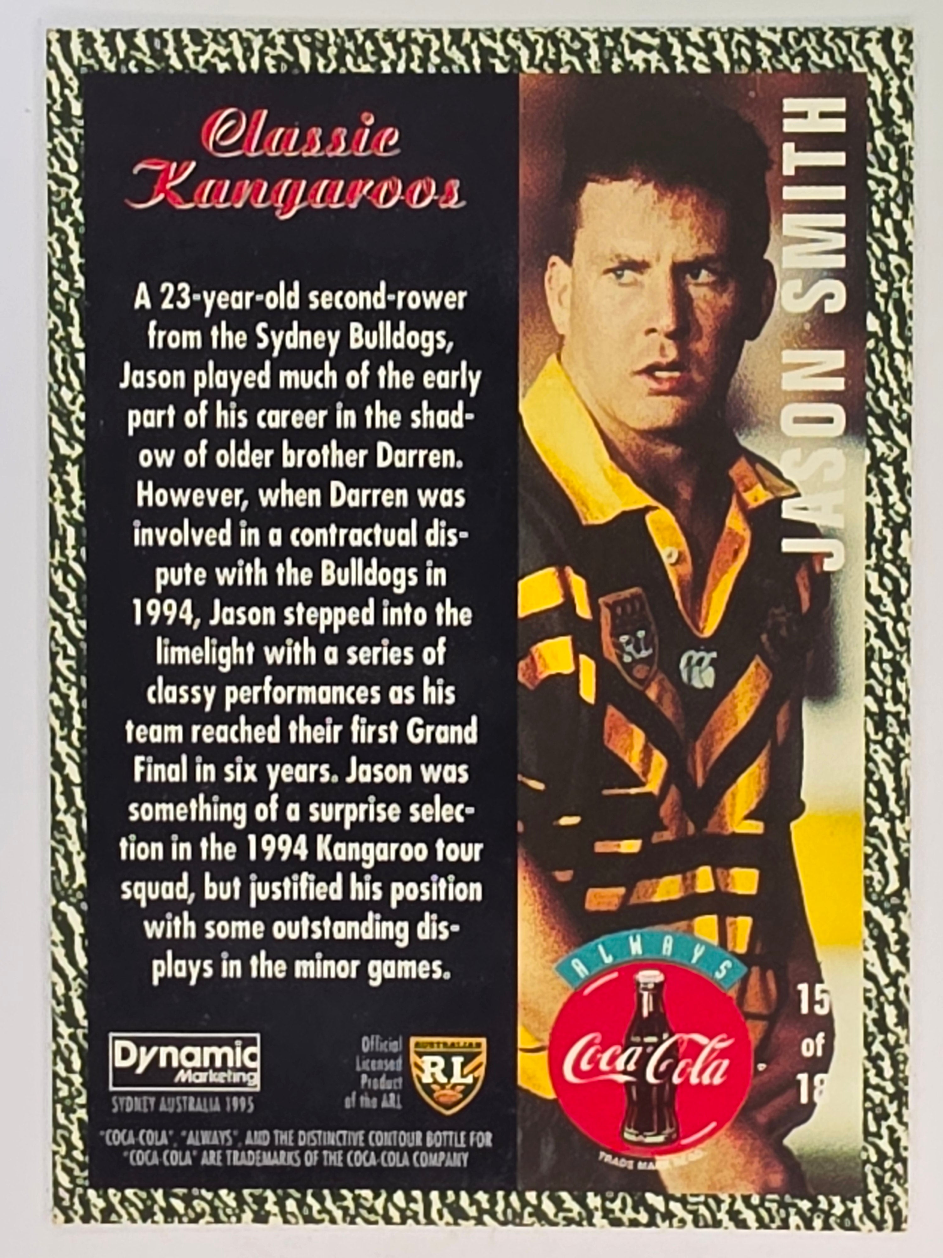1995 Dynamic Coca Cola Classic Kangaroos #15 Jason Smith Australian Kangaroos