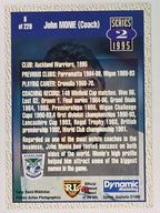 NRL 1995 Dynamic Series 2 | Base Card #008 | John Monie | Auckland Warriors
