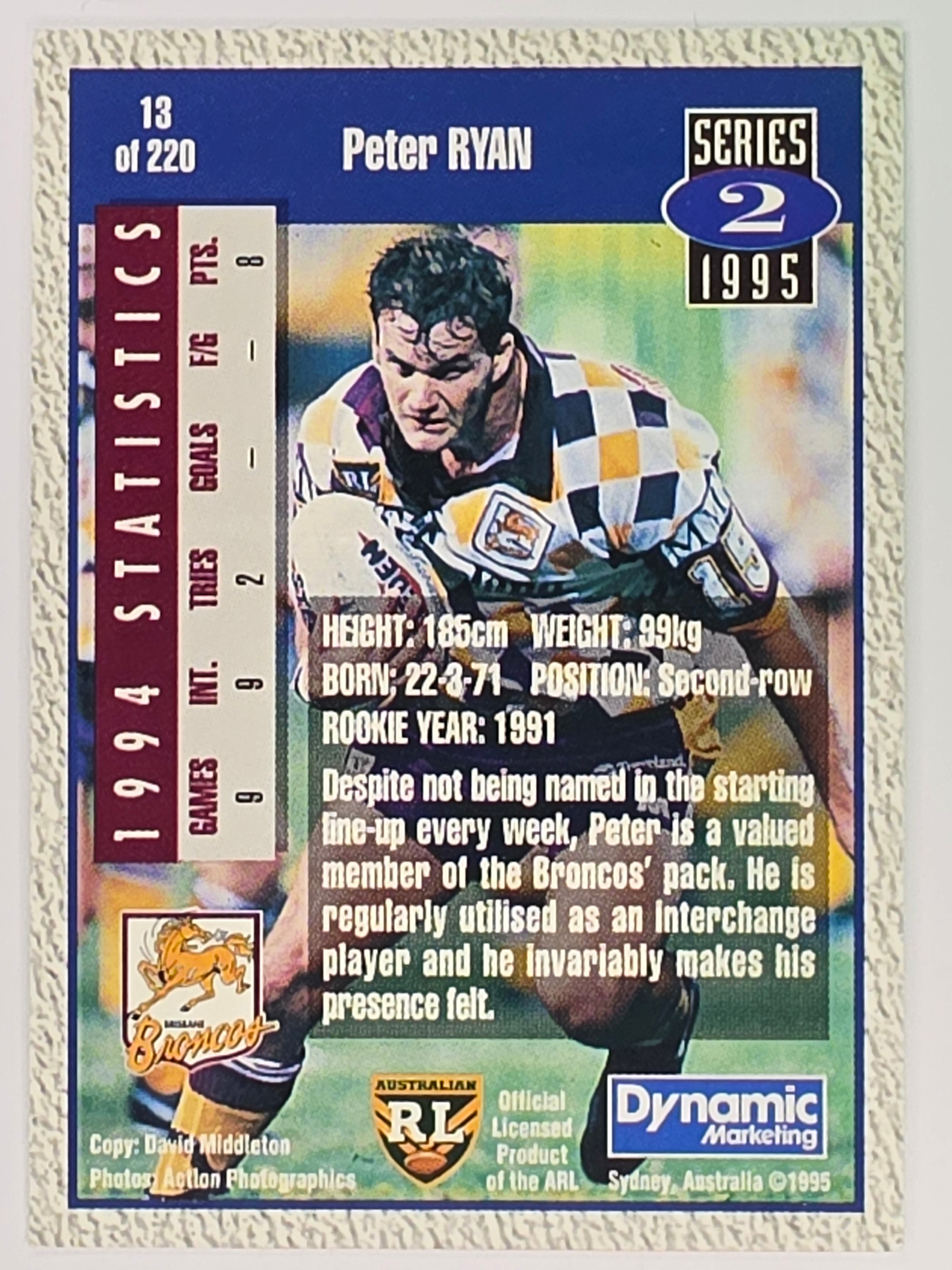 NRL 1995 Dynamic Series 2 | Base Card #013 | Peter Ryan | Brisbane Broncos
