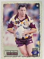NRL 1995 Dynamic Series 2 | Base Card #016 | Kevin Walters | Brisbane Broncos