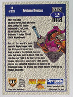 NRL 1995 Dynamic Series 2 | Base Card #018 | Brisbane Broncos Logo
