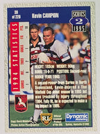 NRL 1995 Dynamic Series 2 | Base Card #039 | Kevin Campion | Gold Coast Seagulls