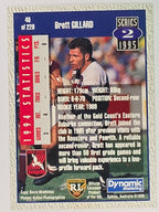NRL 1995 Dynamic Series 2 | Base Card #040 | Brett Gillard | Gold Coast Seagulls