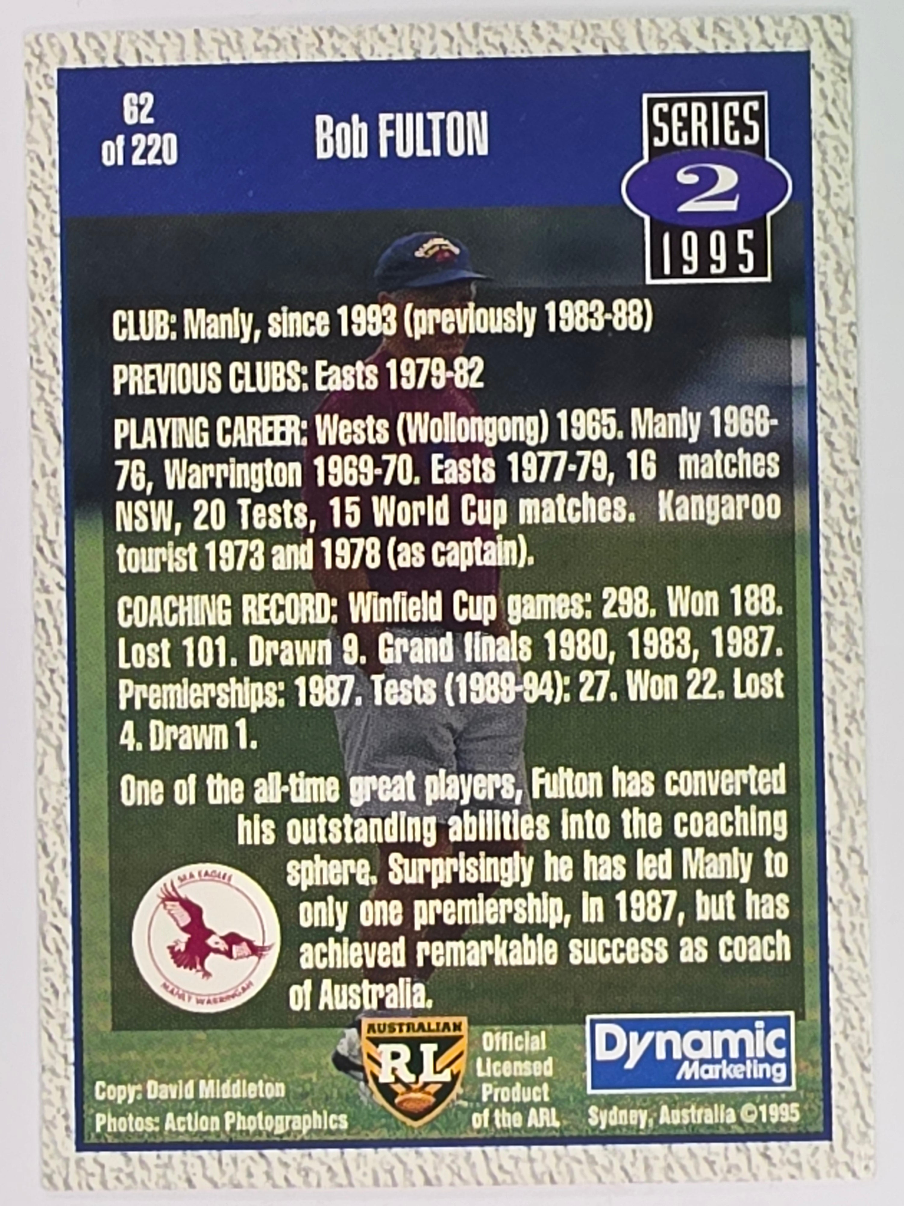 NRL 1995 Dynamic Series 2 | Base Card #062 | Bob Fulton | Manly Warringah Sea Eagles