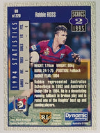 NRL 1995 Dynamic Series 2 | Base Card #069 | Robbie Ross | Newcastle Knights