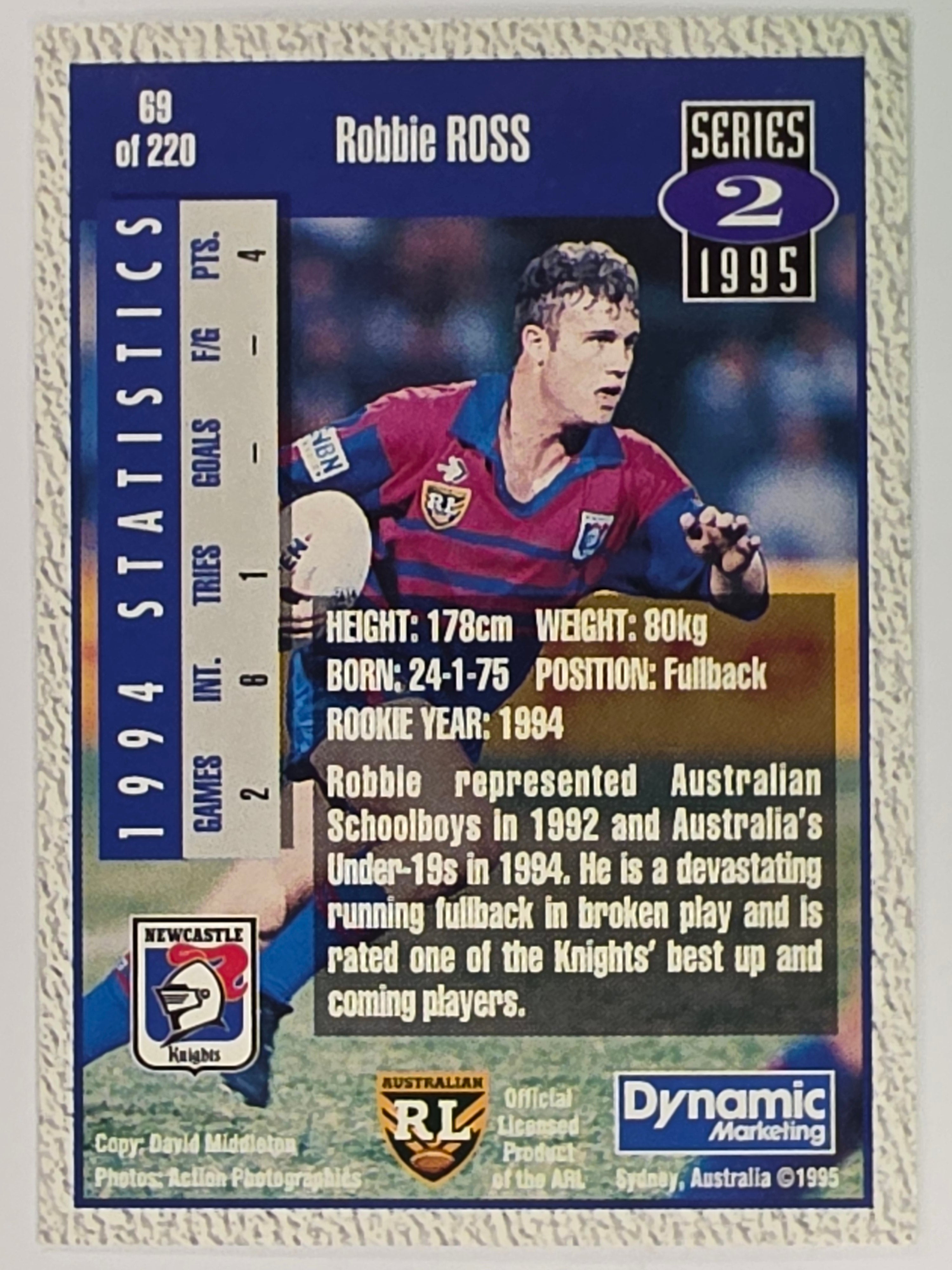 NRL 1995 Dynamic Series 2 | Base Card #069 | Robbie Ross | Newcastle Knights