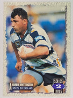 NRL 1995 Dynamic Series 2 | Base Card #079 | Andrew Whittington | North Queensland Cowboys