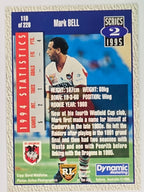 NRL 1995 Dynamic Series 2 | Base Card #110 | Mark Bell | St George Dragons