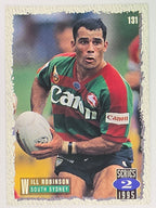 NRL 1995 Dynamic Series 2 | Base Card #131 | Will Robinson | South Sydney Rabbitohs