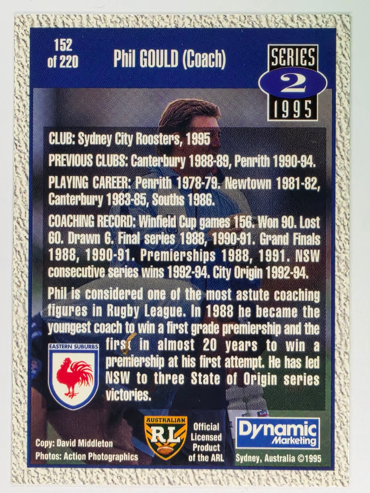 NRL 1995 Dynamic Series 2 | Base Card #152 | Phil Gould | Sydney City Roosters