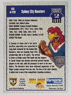 NRL 1995 Dynamic Series 2 | Base Card #153 | Sydney City Roosters Logo