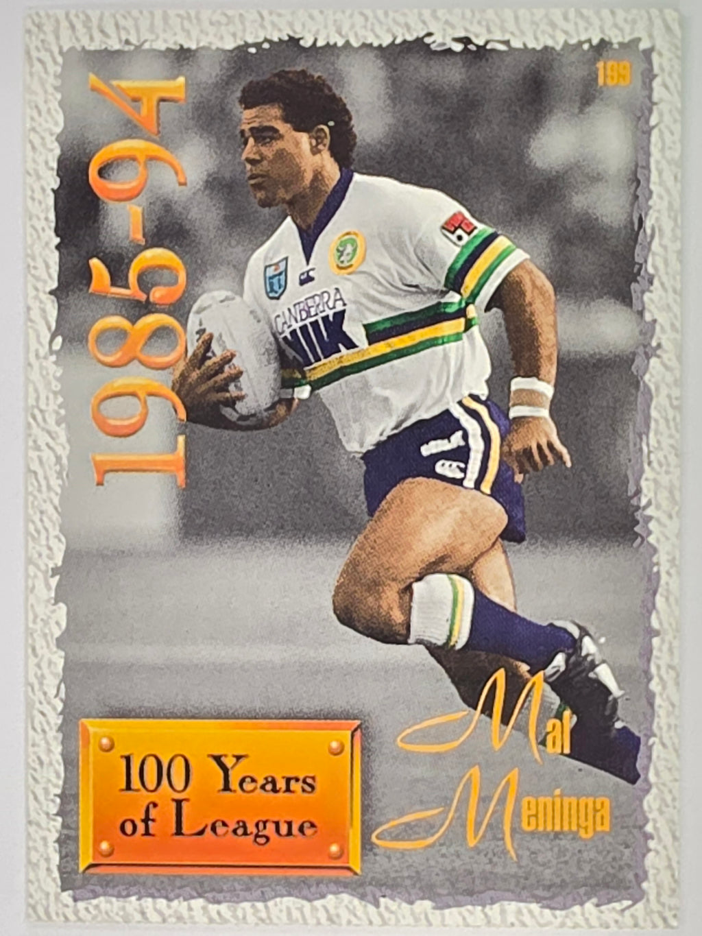 NRL 1995 Dynamic Series 2 | Base Card #199 | Mal Meninga | Canberra Raiders