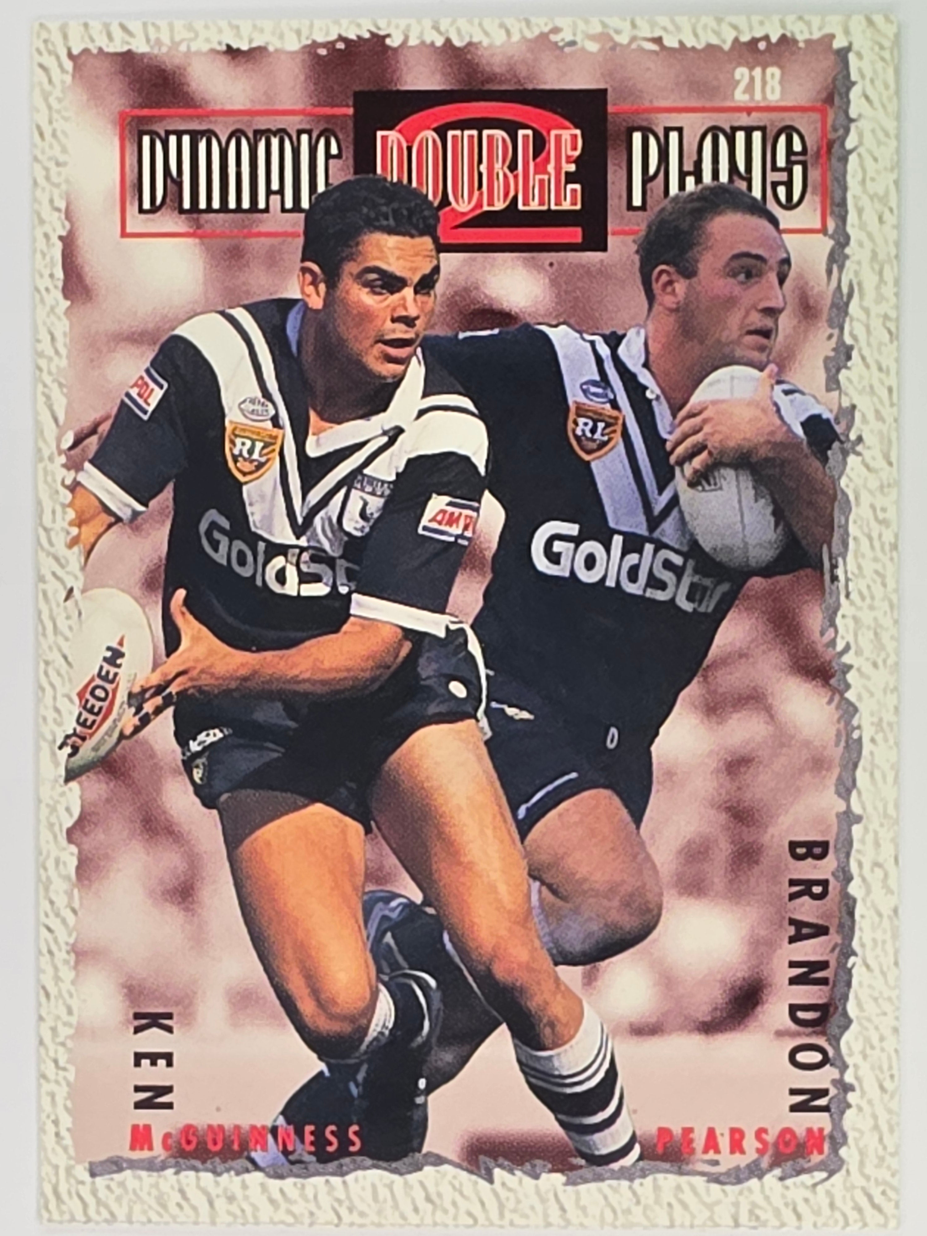 NRL 1995 Dynamic Series 2 | Base Card #218 | Ken McGuinness / Brandon Pearson | Western Suburbs Magpies