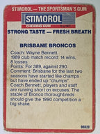 NRL 1990 Stimorol | Base Card #021 | Brisbane Broncos Logo (Damaged)
