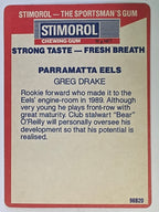NRL 1990 Stimorol | Base Card #106 | Greg Drake | Parramatta Eels