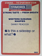 NRL 1990 Stimorol | Base Card #147 | Danny Peacock | Western Suburbs Magpies