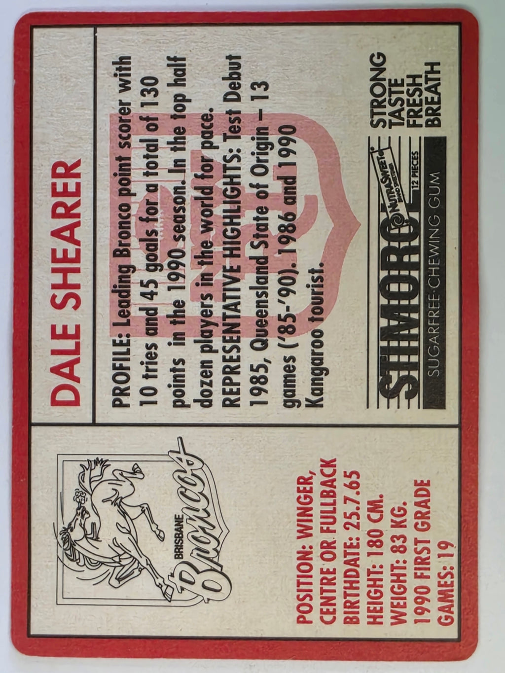 NRL 1991 Stimorol | Base Card #019 | Dale Shearer | Brisbane Broncos