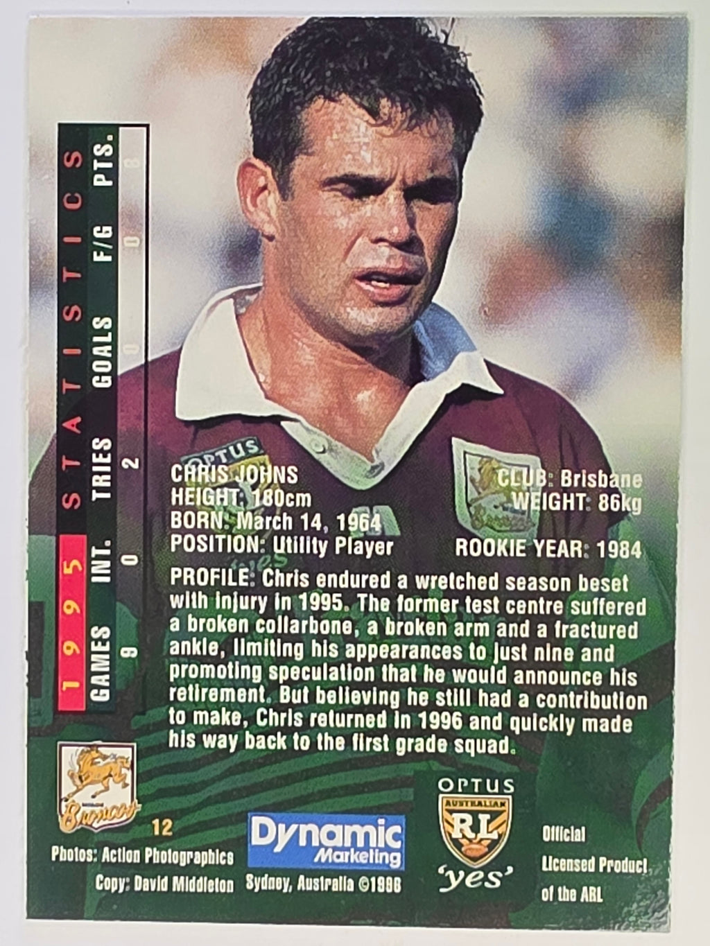 NRL 1996 Dynamic Series 2 Base Card #012 Chris Johns Brisbane Broncos