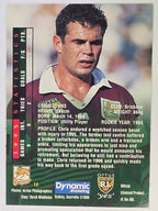 NRL 1996 Dynamic Series 2 Base Card #012 Chris Johns Brisbane Broncos