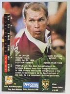 NRL 1996 Dynamic Series 2 Base Card #016 Allan Langer Brisbane Broncos