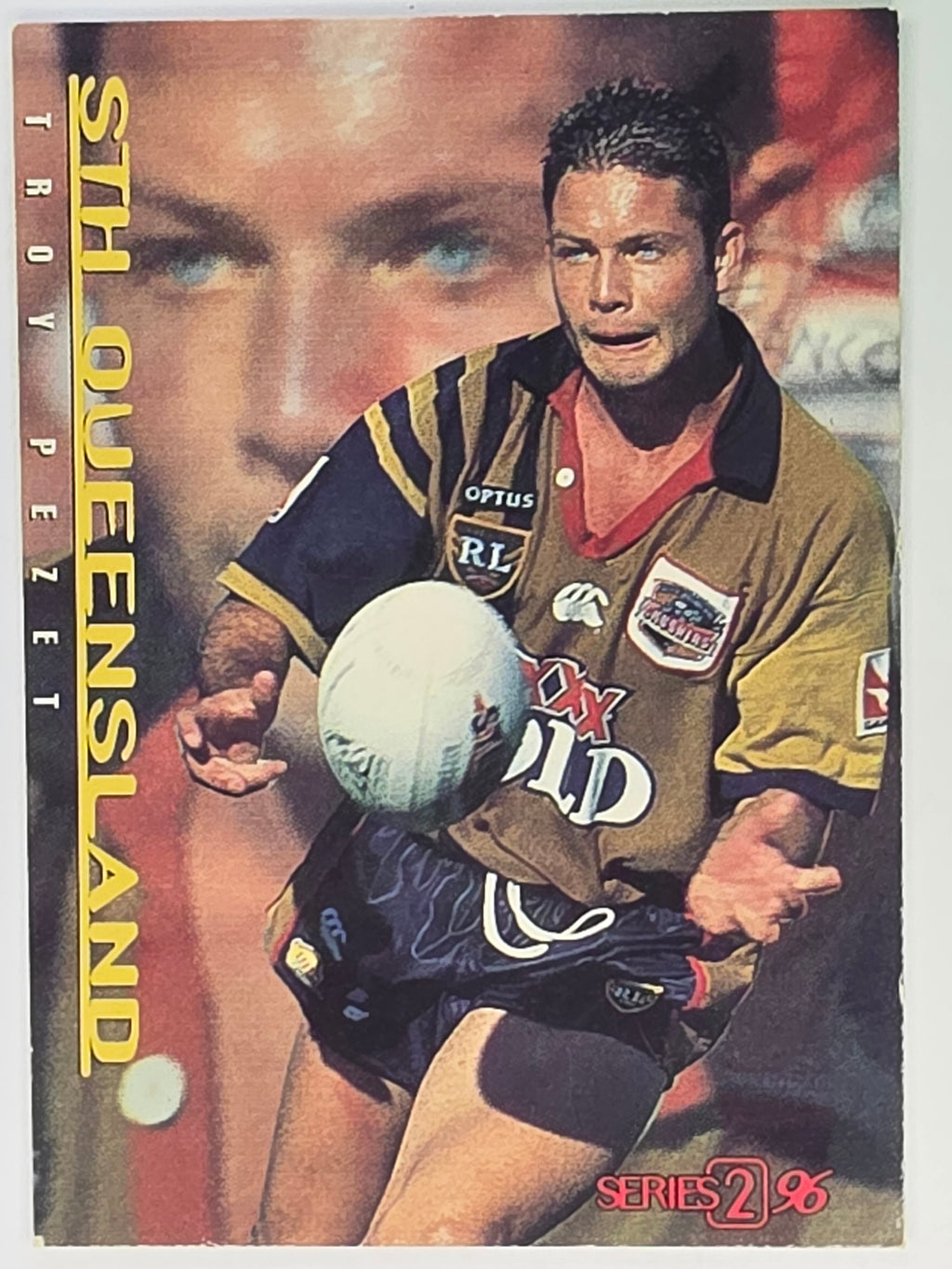 NRL 1996 Dynamic Series 2 Base Card #131 Troy Pezet South Queensland Crushers