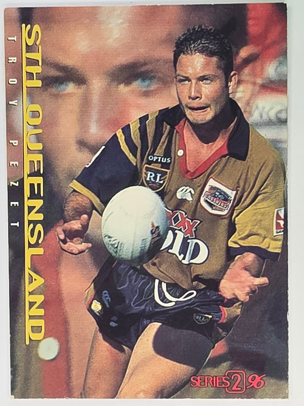 NRL 1996 Dynamic Series 2 Base Card #131 Troy Pezet South Queensland Crushers