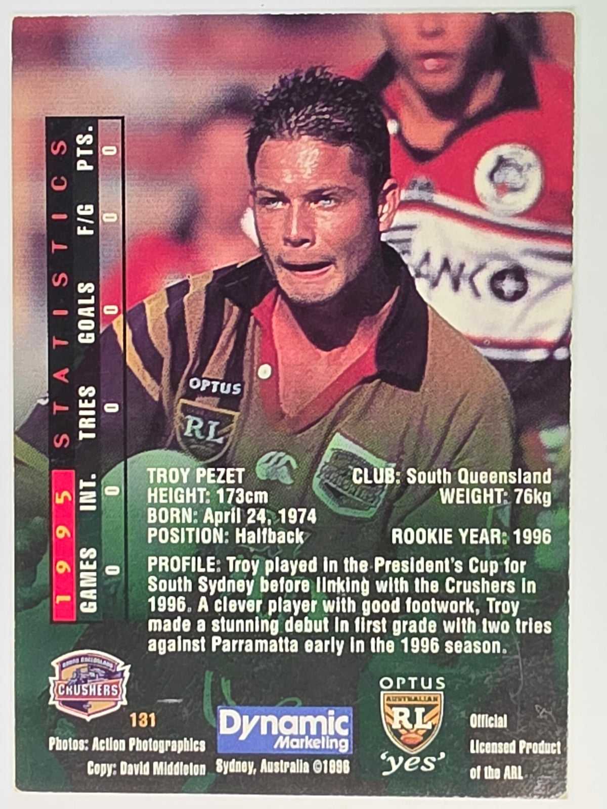 NRL 1996 Dynamic Series 2 Base Card #131 Troy Pezet South Queensland Crushers